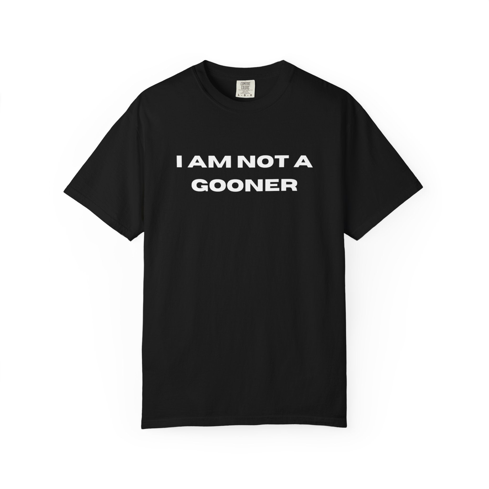 "I am NOT a gooner" T-Shirt