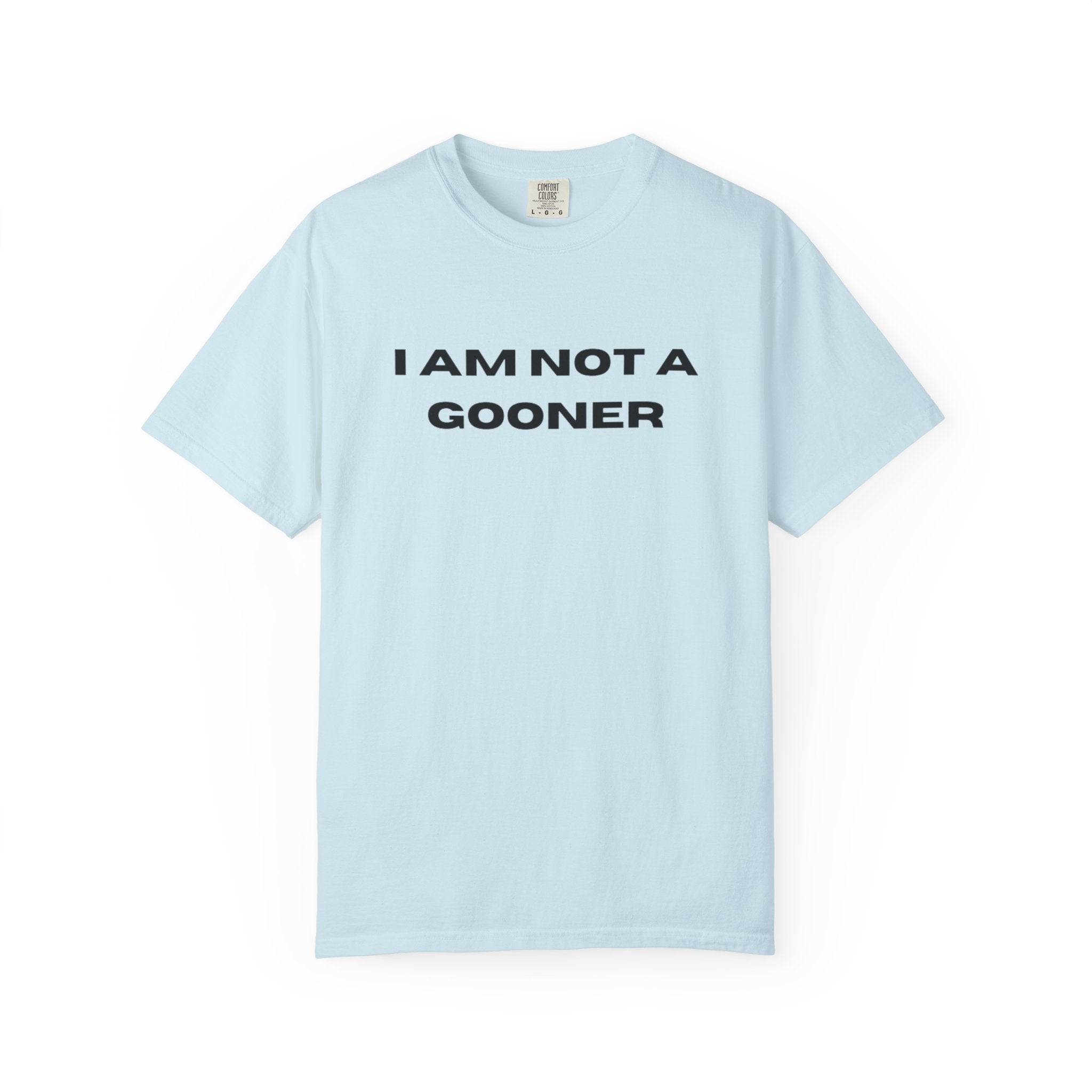 "I am NOT a gooner" T-Shirt